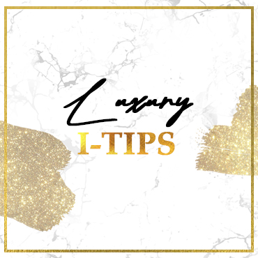 LUXURY I-TIP COLLECTION